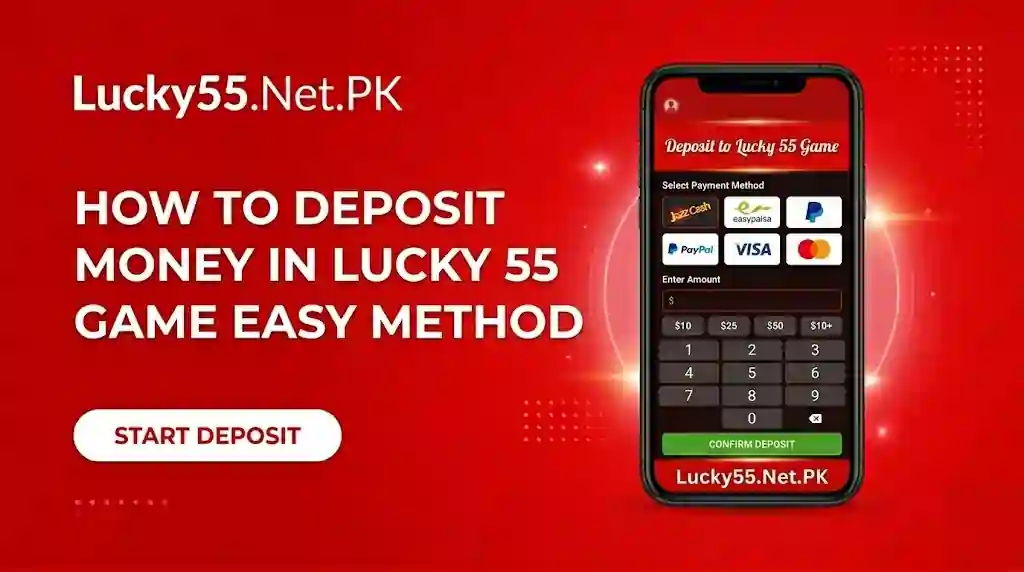 Deposit Money in Lucky 55 Game