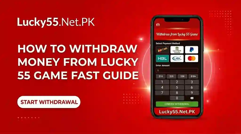 Withdraw Money from Lucky 55 Game